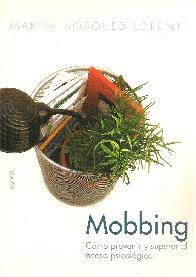 Mobbing como prevenir y superar el acoso psicologico