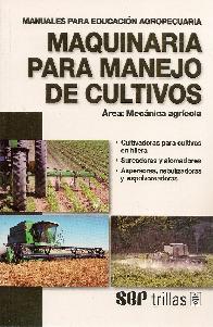 Maquinas para manejo de cultivos