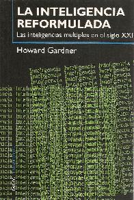 La inteligencia reformulada.