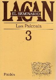 Las Psicosis Lacan El Seminario 3