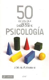 50 cosas que hay que saber sobre Psicologa