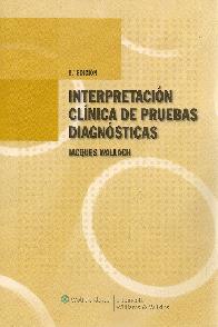 Interpretacin Clnica de Pruebas Diagnsticas