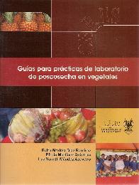 Guas para prcticas de laboratorio de poscosecha en vegetales