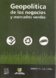 Geopoltica de los negocios y mercados verdes
