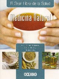 El gran libro de la Salud Medicina Natural - 3 Tomos