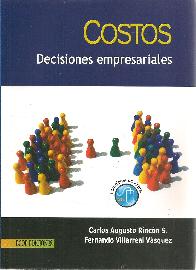 Costos. Decisiones empresariales