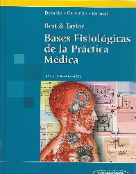 Bases Fisiolgicas de la Prctica Mdica Best y Taylor