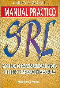 Manual practico de sociedad de responsabilidad limitada, sociedad de hecho y empresas unipersonales