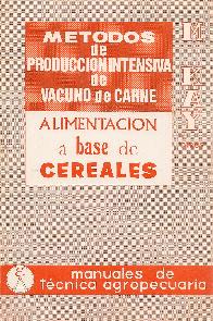 Metodos de Produccin intensiva de Vacuno de Carne