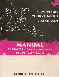 Manual de problemas de conducta del perro y el gato