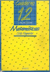 Cuaderno de matematicas 12 : medidas superficie, EGB, ciclo superior