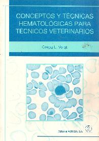 Conceptos y tecnicas hematologicas para tecnicos veterinarios