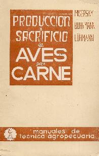 Producccion y Sacrifio de Aves para Carne