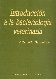 Introduccion a la Bacteriologia Veterinaria