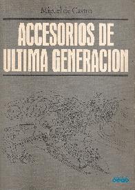 Accesorios de ultima generacion