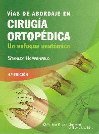 Vas de Abordaje en Ciruga Ortopdica