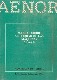 Manual sobre seguridad de las maquinas Vol 2