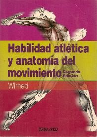Habilidad atletica y anatomia del movimiento