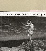 Fotografia en Blanco y Negro