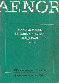 Manual sobre Seguridad de las Maquinas Vol 3