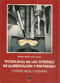 Tecnologa de los sistemas de alimentacin y encendido