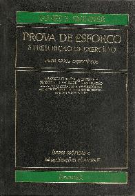 Prova De Esforco Fisico E Prescricao De Exercicio Para Casos Especificos