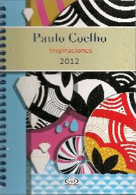 Paulo Coelho Inspiraciones 2012