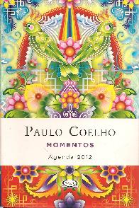 Paulo Coelho  Momentos Agenda 2012
