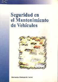Seguridad en el Mantenimiento de Vehiculos