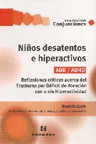 Nios desatentos e hiperactivos ADD/ADHD