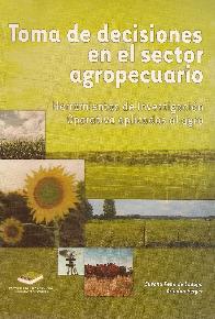 Toma de decisiones en el sector  Agropecuario