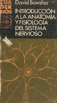 Introduccion a la anatomia y fisiologia del sistema nervioso