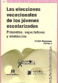 Las eleccciones vocacionales de los jvenes escolarizados