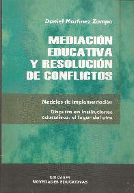 Mediacin Educativa y Resolucin de Conflictos