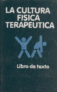 La cultura fisica terapeutica