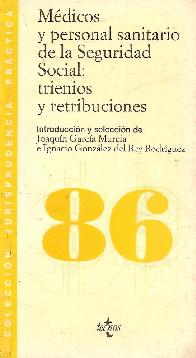 Mdicos y personal sanitario de la Seguridad Social : trienios y retribuciones