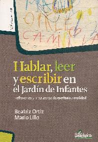 Hablar, leer y escribir en el Jardn de Infantes