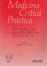 Iniciacion a la Ventilacion Mecanica en los puntos claves