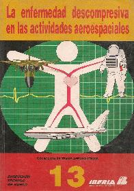 Enfermedad descomprensiva en las actividades aeroespaciales, la