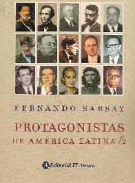 Protagonistas de America Latina /2