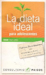 La dieta ideal para adolescentes