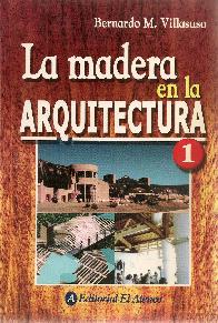 La Madera en la arquitectura 1