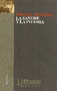 La Sangre y la Infamia