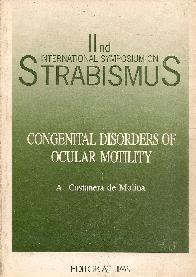 Congenital disorders of ocular motility : II International Symposium on Strabismus