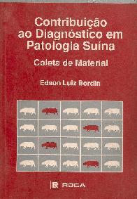 Contribucao ao Diagnostico em Patologia Suina