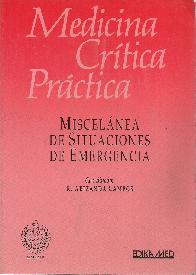 Medicina Critica Practica Miscelanea de Situaciones de Emergencias