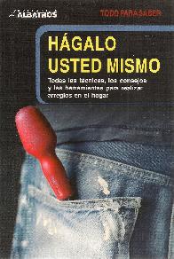 Hgalo usted mismo