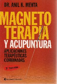 Magneto Terapia y Acupuntura