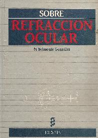 Sobre refraccion ocular