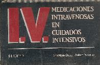 Medicaciones intravenosas en cuidados intensivos